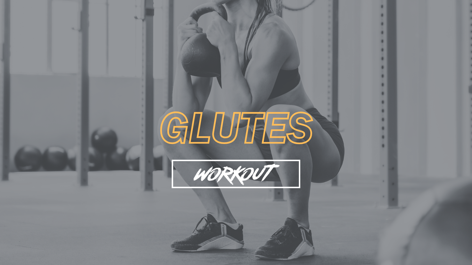 Glute Workouts