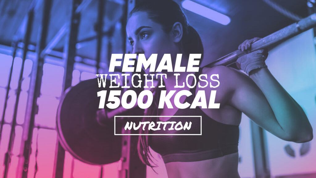 Female Nutrition - Weight Loss Plan