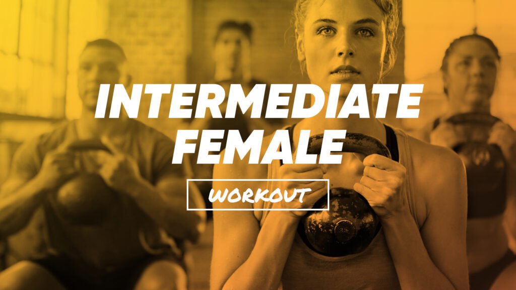 Female Workout - Intermediate